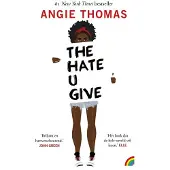 Uitgeverij Rainbow bv The hate u give