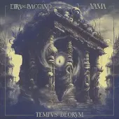 Coast2Coast L'Ira Del Baccano & Yama - Tempvs Deorvm (LP)
