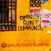 Coast2Coast Gruppo Autonomo Suonatori - Omnia Sunt Communia (LP)