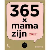 Lannoo Scheurkalender 365 x mama zijn 2027