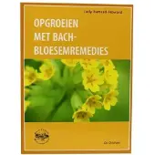 Milinda Uitgevers Opgroeien met Bach-bloesemremedies