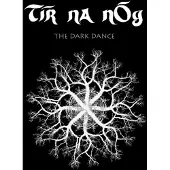 Coast2Coast Tír Na nÓg - The Dark Dance (LP)