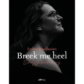 Palmslag Breek me heel (Paperback)