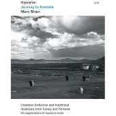OUTHERE Marc Sinan - Hasretim – Journey To Anatolia (CD | DVD)