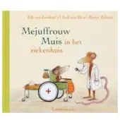 Lemniscaat Mejuffrouw Muis in het ziekenhuis