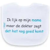 Funnies Slabber | Ik Lijk Op Mijn Mama