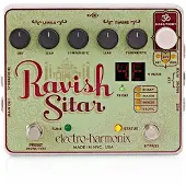 Electro-harmonix RAVISH SITAR
