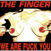 One Little Independent We Are Fuck You