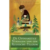 Glagoslav Publications Ltd De Openhartige Verhalen van een Russische Pelgrim (Paperback)