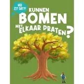 Lumina Kunnen bomen met elkaar praten? (Hardback)
