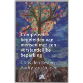Boom uitgevers Amsterdam Competent begeleiden van mensen met een verstandelijke beperking