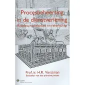 Boom uitgevers Amsterdam Procesbeheersing in de dienstverlening