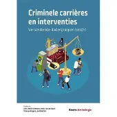 Boom uitgevers Den Haag Criminele carrières en interventies