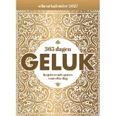 De Lantaarn Publishers Scheurkalender 2027 365 dagen geluk (Kalender)