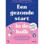 Lannoo Een gezonde start in de buik (Paperback)