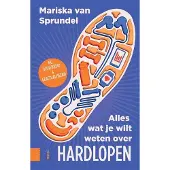 AMSTERDAM UNIVERSITY PRESS Alles wat je wilt weten over hardlopen (Paperback)