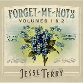 Coast2Coast Jesse Terry - Forget-Me-Nots Volumes 1 & 2 (2 CD)