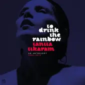 Membran 17% Fee To Drink The Rainbow: An Anthology 1988-2019