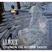 Coast2Coast Laroux - Tussen De Buien Door (CD)