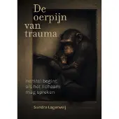 Uitgeverij Mens! De oerpijn van trauma (Hardback)