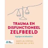 Bohn Stafleu van Loghum Trauma en disfunctioneel zelfbeeld (Paperback)