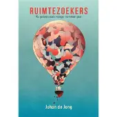 Drukkerij Buijten en Schipperheijn Ruimtezoekers (Paperback)