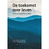 Obelisk Boeken De toekomst over leven (Paperback)