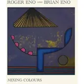 Universal Music Brian Eno & Roger Eno - Mixing Colours (CD) (Limited Edition)