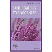 Bach Remedies stap voor stap