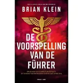 De Bezige Bij De voorspelling van de Führer