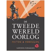 Rebo Productions De Tweede Wereldoorlog: feiten & verhalen (Hardback)