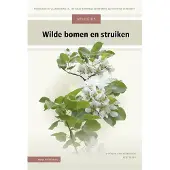 KNNV Uitgeverij Veldgids Wilde bomen en struiken (Hardback)