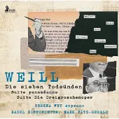 Proper S&D Consignment Weill: Die Sieben Todsünden/Suite Panaméenne/...