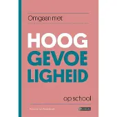 Convoy Uitgevers BV Omgaan met hooggevoeligheid op school