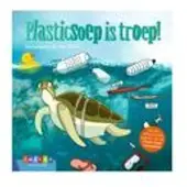 Annemarie van den Brink Plasticsoep is troep!
