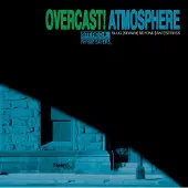 Ginza.se Atmosphere - Overcast! (2 LP)