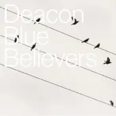 Ginza.se Deacon Blue - Believers (LP)
