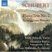 OUTHERE Alexander Rudin, Erich Höbarth, Aapo Häkkinen - Schubert: Piano Trio No.2 - Arpeggione Sonata (CD)