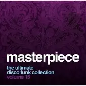 Coast2Coast Masterpiece The Ultimate Disco Funk Collection Vol. 15