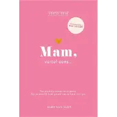 Elma van Vliet Vertel eens - Mam, vertel eens - invuldagboek