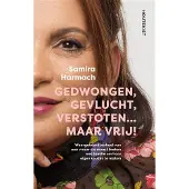 Uitgeverij Houtekiet Gedwongen, gevlucht, verstoten ... maar vrij!