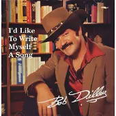 Coast2Coast Bob Dilley - I'd Like To Write Myself A Song (CD)
