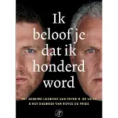 Singel Uitgeverijen Ik beloof je dat ik honderd word