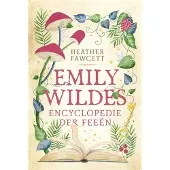 Z&K Emily Wildes encyclopedie der feeën (Hardback)