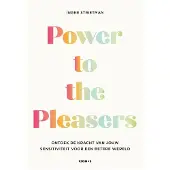 Vbk media Power to the Pleasers