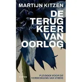 Uitgeverij Cossee De terugkeer van oorlog (Paperback)