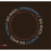 OUTHERE Thomas Grimmonprez Quartet - Big Wheel (CD)