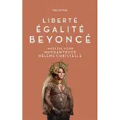 Uitgeverij Pluim Liberté, egalité, Beyoncé