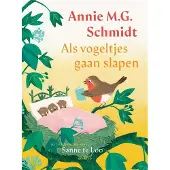 Singel Uitgeverijen Als vogeltjes gaan slapen