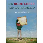 Uitgeverij van Warven De rode loper van de vrijheid